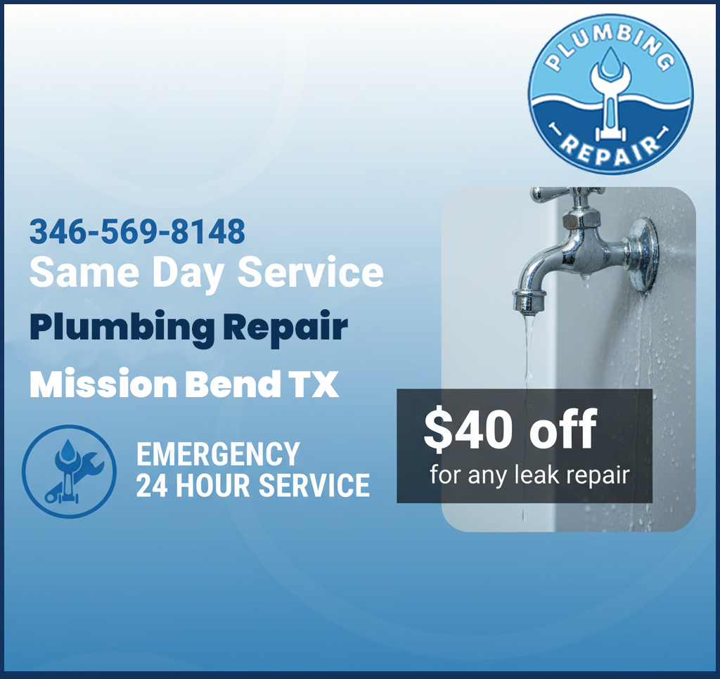 Plumbing repair coupon Mission Bend TX — discount on plumbing services